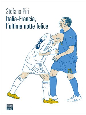 cover image of Italia-Francia, l'ultima notte felice